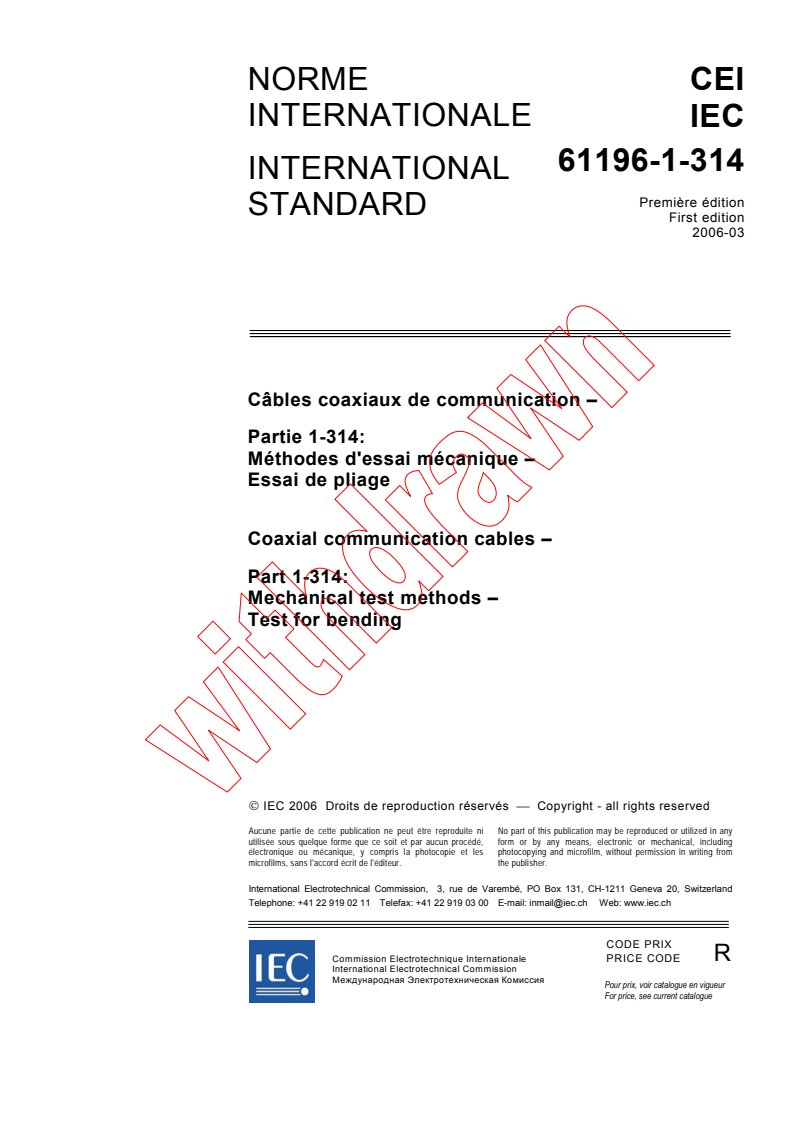 IEC 61196-1-314:2006 - Coaxial communication cables - Part 1-314: Mechanical test methods - Test for bending
Released:3/20/2006
Isbn:2831885523