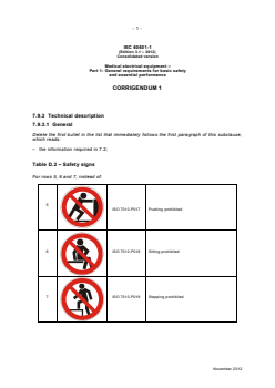 IEC 60601-1:2005+AMD1:2012 CSV/COR1:2012 - Corrigendum 1 - Medical electrical equipment - Part 1: General requirements for basic safety and essential performance
Released:11/14/2012 - Page 1 preview