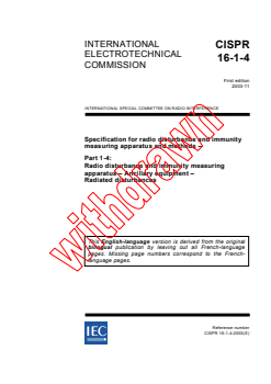 CISPR 16-1-4:2003 - Specification for radio disturbance and immunity measuring apparatus and methods - Part 1-4: Radio disturbance and immunity measuring apparatus - Ancillary equipment - Radiated disturbances
Released:11/21/2003 - Page 1 preview