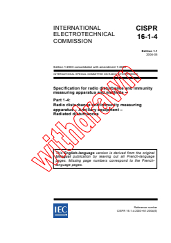 CISPR 16-1-4:2003+AMD1:2004 CSV - Specification for radio disturbance and immunity measuring apparatus and methods - Part 1-4: Radio disturbance and immunity measuring apparatus - Ancillary equipment - Radiated disturbances
Released:5/6/2004 - Page 1 preview