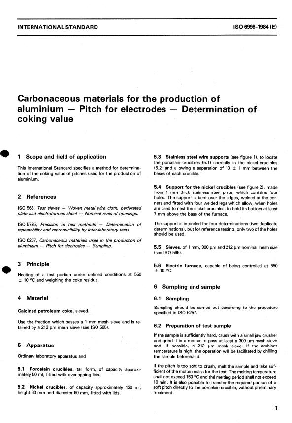 ISO 6998:1984 - Carbonaceous materials for the production of aluminium -- Pitch for electrodes -- Determination of coking value