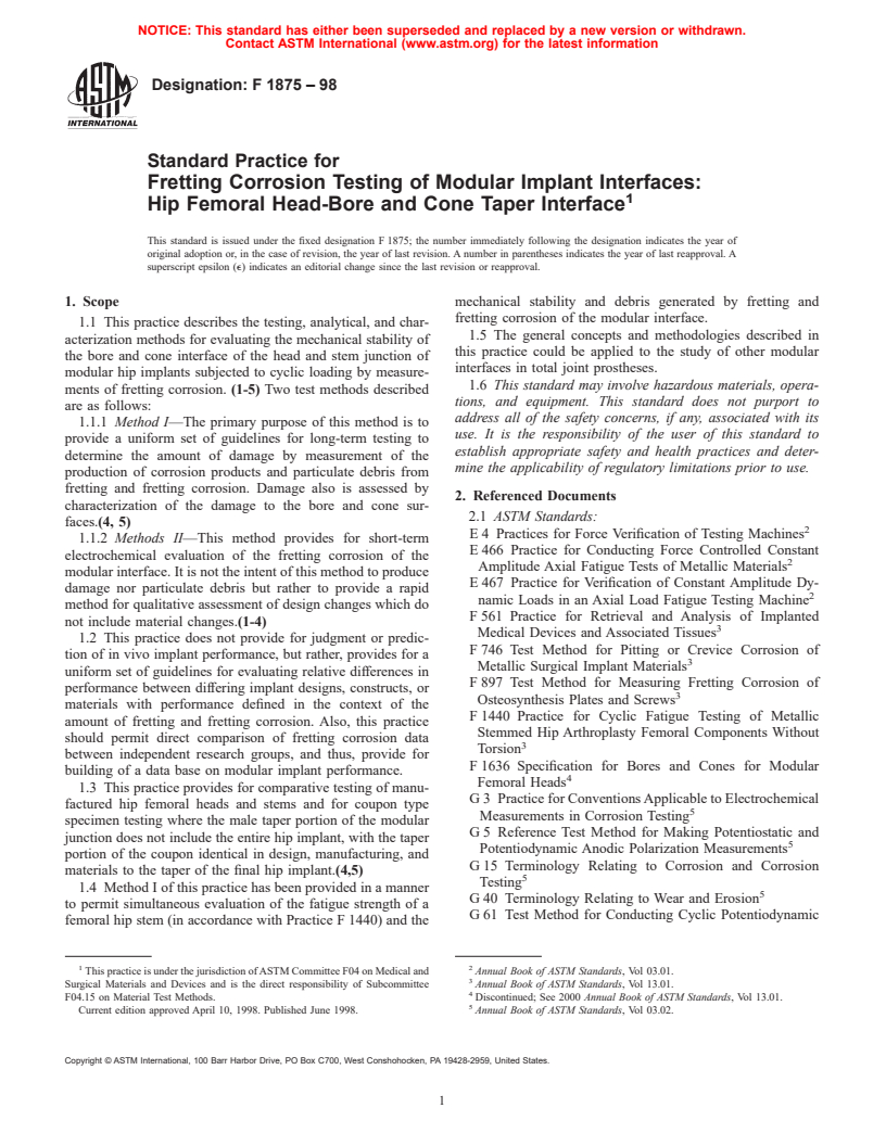 ASTM F1875-98 - Standard Practice for Fretting Corrosion Testing of Modular Implant Interfaces:  Hip Femoral Head-bore and Cone Taper Interface