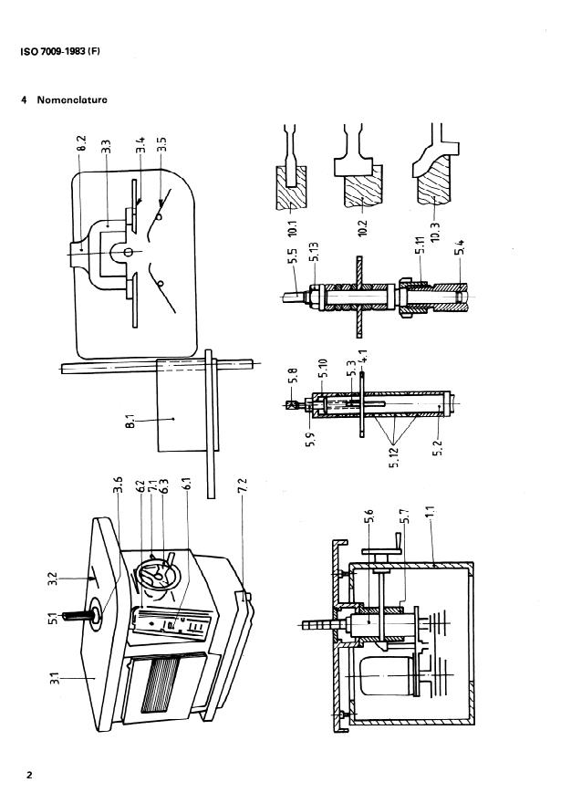 ISO 7009:1983 ISO 7009:1983 - Machines a bois -- Toupies monobroches travaillant sur une face -- Nomenclature et conditions de réception - Page 4 preview