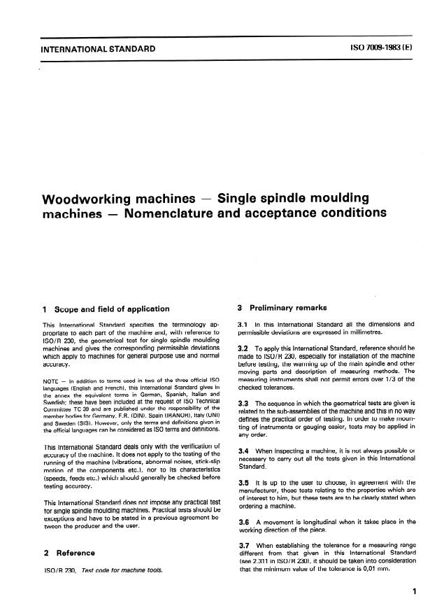 ISO 7009:1983 - Woodworking machines -- Single spindle moulding machines -- Nomenclature and acceptance conditions