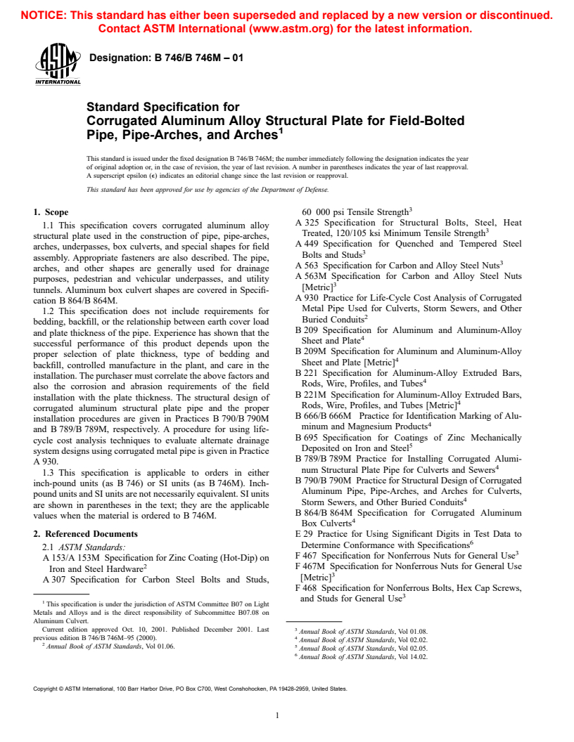 ASTM B746/B746M-01 - Standard Specification for Corrugated Aluminum Alloy Structural Plate for Field-Bolted Pipe, Pipe-Arches, and Arches