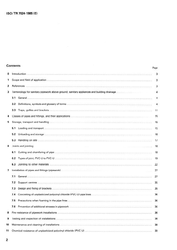 ISO/TR 7024:1985 ISO/TR 7024:1985 - Above-ground drainage -- Recommended practice and techniques for the installation of unplasticized polyvinyl chloride (PVC-U) sanitary pipework for above-ground systems inside buildings - Page 2 preview