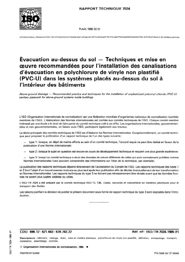 ISO/TR 7024:1985 - Évacuation au-dessus du sol -- Techniques et mise en oeuvre recommandées pour l'installation des canalisations d'évacuation en polychlorure de vinyle non plastifié (PVC-U) dans les systemes placés au-dessus du sol a l'intérieur des bâtiments