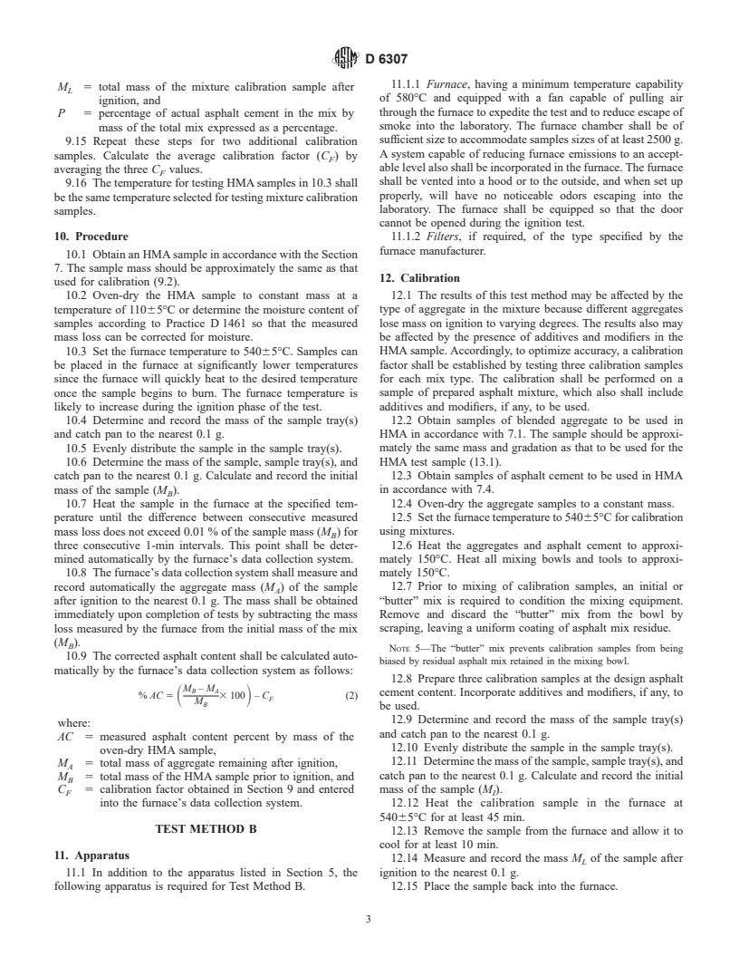 ASTM D6307-98 - Standard Test Method for Asphalt Content of Hot-Mix Asphalt by Ignition Method