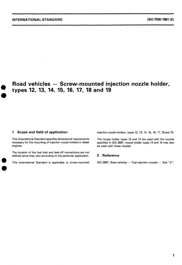 ISO 7030:1981 - Road vehicles -- Screw-mounted injection nozzle holder, types 12, 13, 14, 15, 16, 17, 18 and 19