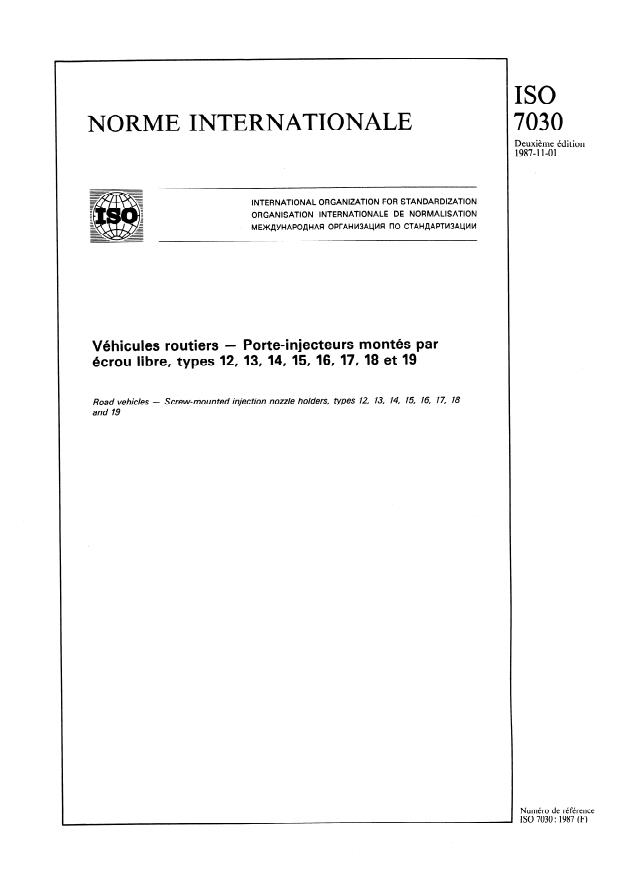 ISO 7030:1987 - Véhicules routiers -- Porte-injecteurs montés par écrou libre, types 12, 13, 14, 15, 16, 17, 18 et 19