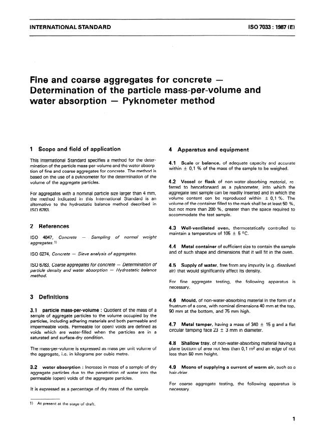 ISO 7033:1987 - Fine and coarse aggregates for concrete -- Determination of the particle mass-per-volume and water absorption -- Pycnometer method