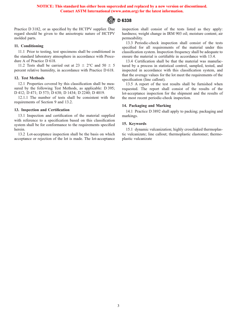 ASTM D6338-98 - Standard Classification System for Highly Crosslinked Thermoplastic Vulcanizate (HCTPVs)