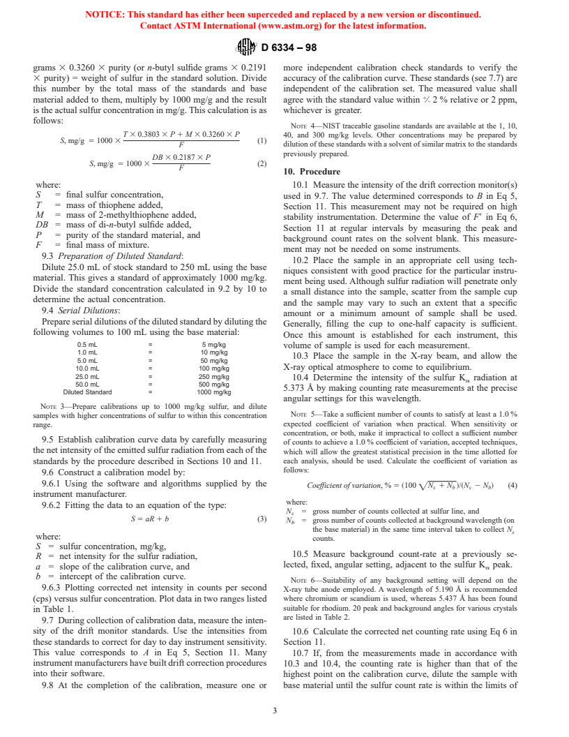 ASTM D6334-98 - Standard Test Method for Sulfur in Gasoline by Wavelength Dispersive X-Ray Fluorescence