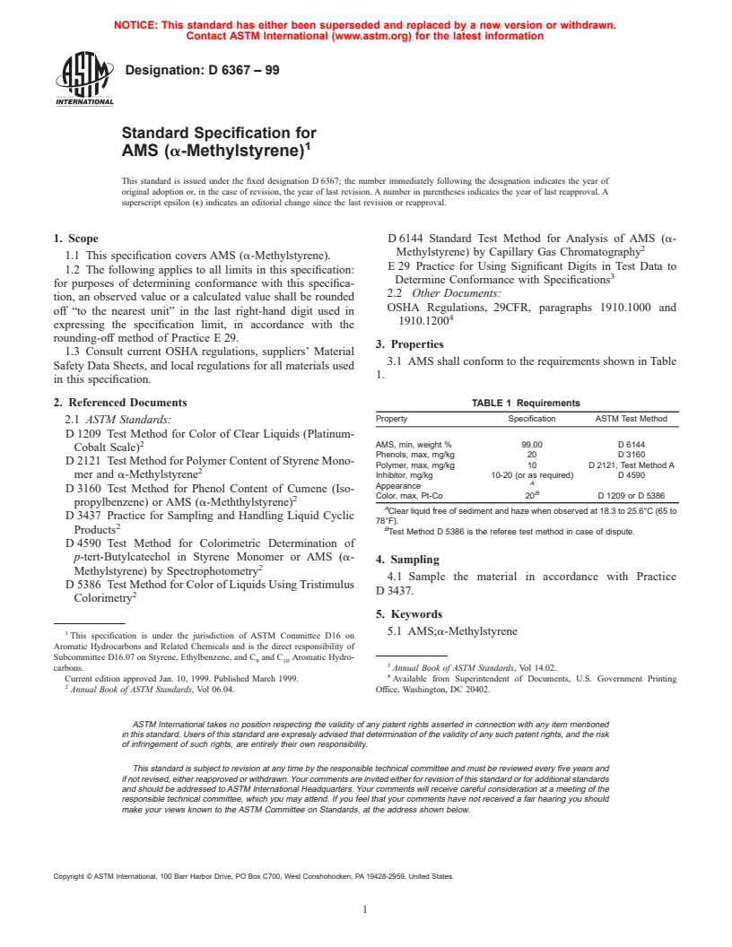 ASTM D6367-99 - Standard Specification for AMS (alpha-Methylstyrene)