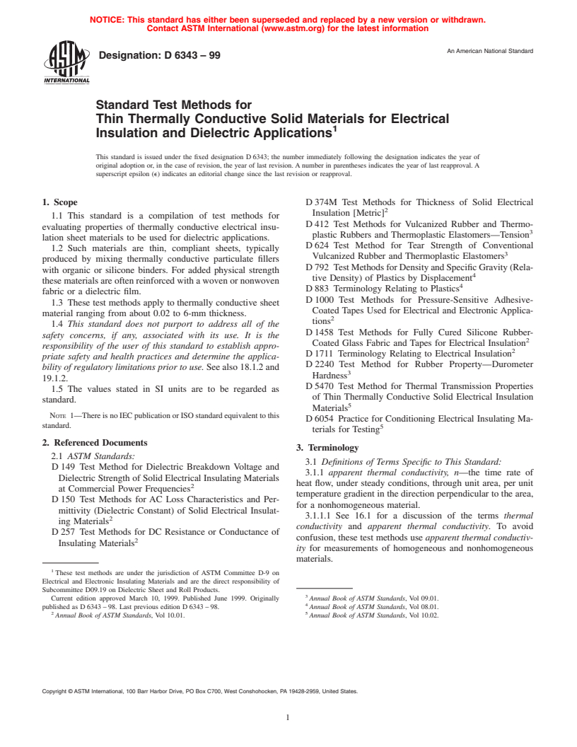 ASTM D6343-99 - Test Methods for Thin Thermally Conductive Solid Materials for Electrical Insulation and Dielectric Applications