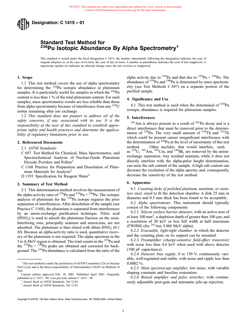 ASTM C1415-01 - Standard Test Method for <sup>238</sup>Pu Isotopic Abundance by Alpha Spectrometry