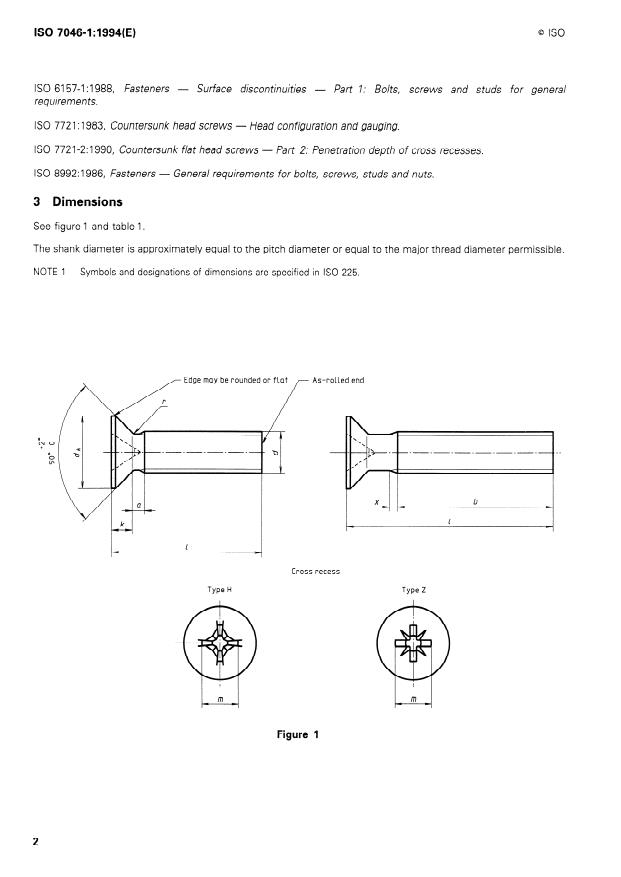 ISO 7046-1:1994 ISO 7046-1:1994 - Countersunk flat head screws (common head style) with type H or type Z cross recess -- Product grade A - Page 4 preview
