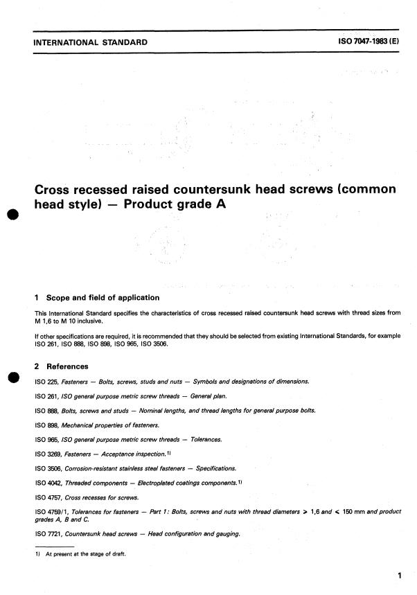 ISO 7047:1983 - Cross-recessed raised countersunk head screws (common head style) -- Product grade A