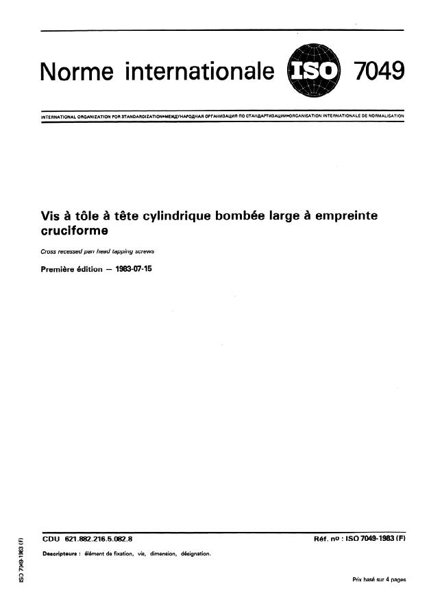 ISO 7049:1983 - Vis a tôle a tete cylindrique bombée large a empreinte cruciforme