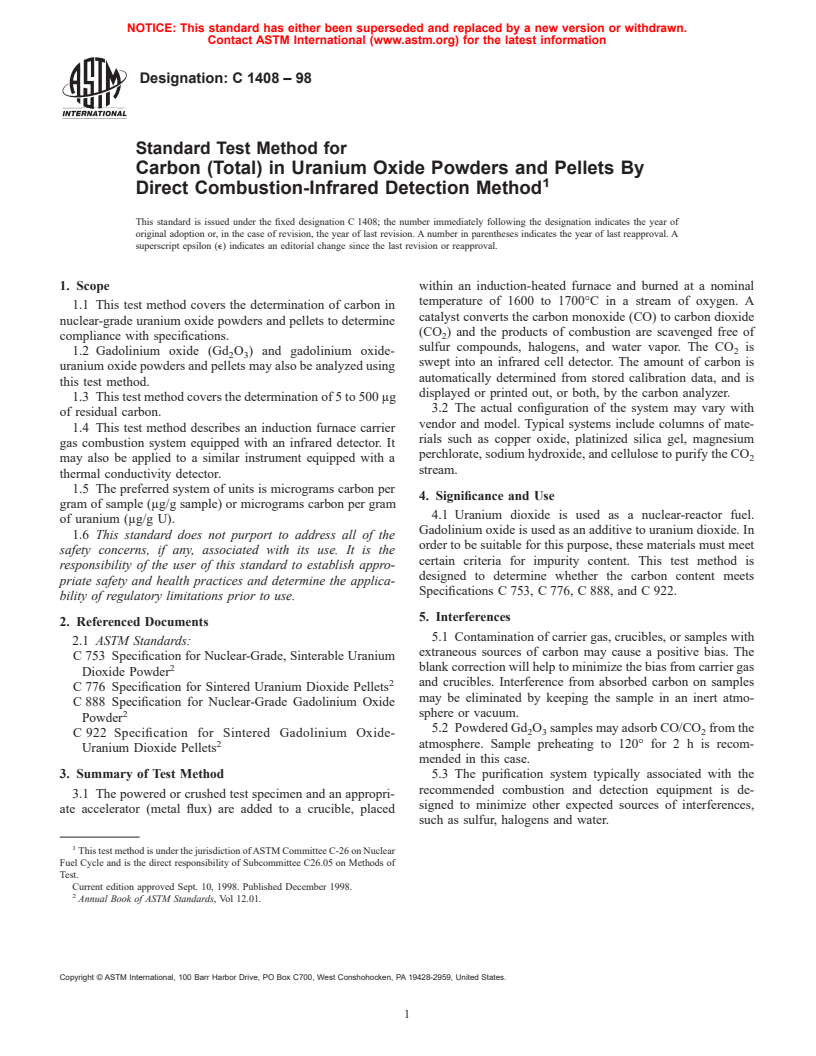 ASTM C1408-98 - Standard Test Method for Carbon (Total) in Uranium Oxide Powders and Pellets By Direct Combustion-Infrared Detection Method