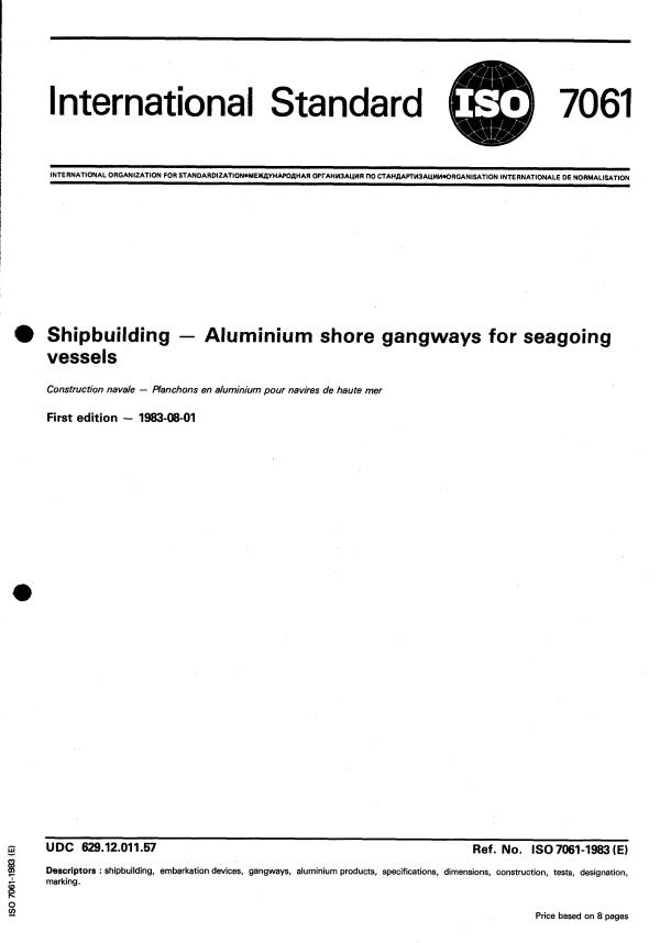 ISO 7061:1983 - Shipbuilding -- Aluminium shore gangways for seagoing vessels