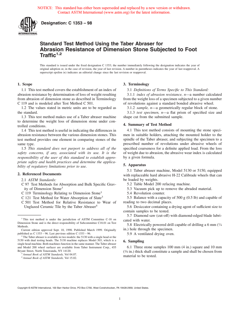 ASTM C1353-98 - Standard Test Method Using the Taber Abraser for Abrasion Resistance of Dimension Stone Subjected to Foot Traffic