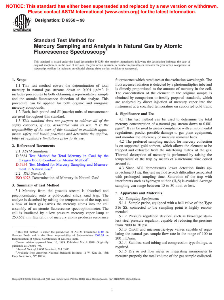 ASTM D6350-98 - Standard Test Method for Mercury Sampling and Analysis in Natural Gas by Atomic Fluorescence Spectroscopy