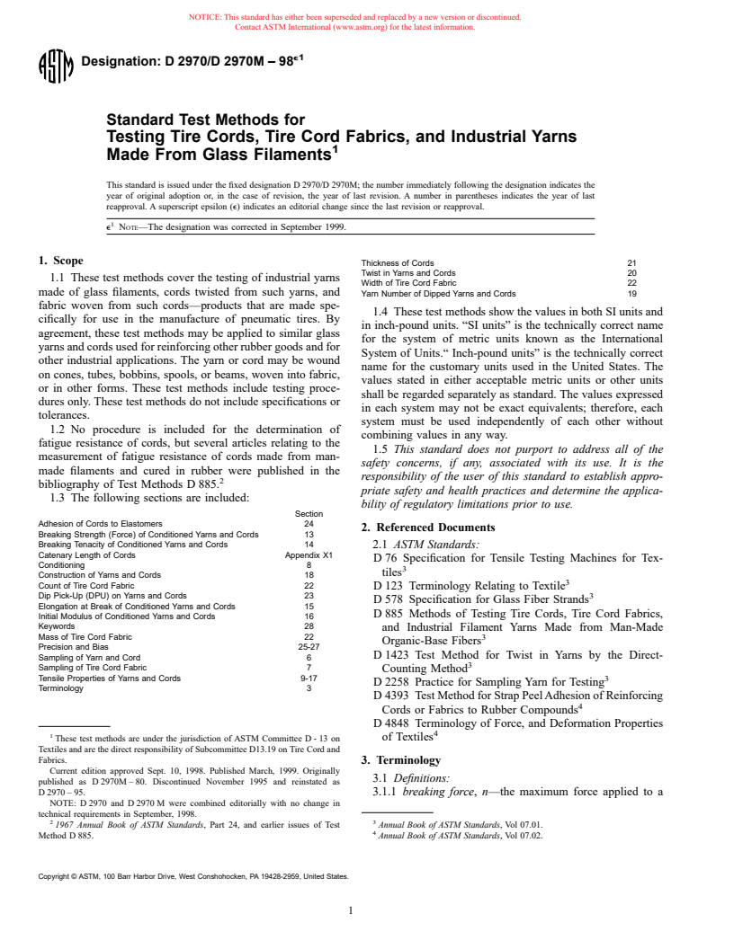 ASTM D2970/D2970M-98e1 - Standard Test Method for Testing Tire Cords, Tire Cord Fabrics, and Industrial Yarns Made From Glass Filaments