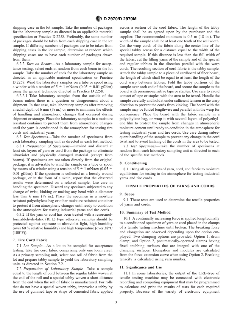 ASTM D2970/D2970M-98e1 - Standard Test Method for Testing Tire Cords, Tire Cord Fabrics, and Industrial Yarns Made From Glass Filaments