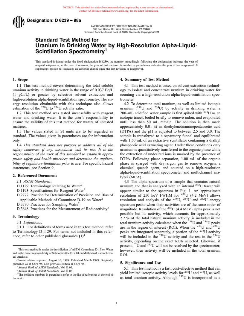 ASTM D6239-98a - Standard Test Method for Uranium in Drinking Water by High-Resolution Alpha-Liquid-Scintillation Spectrometry