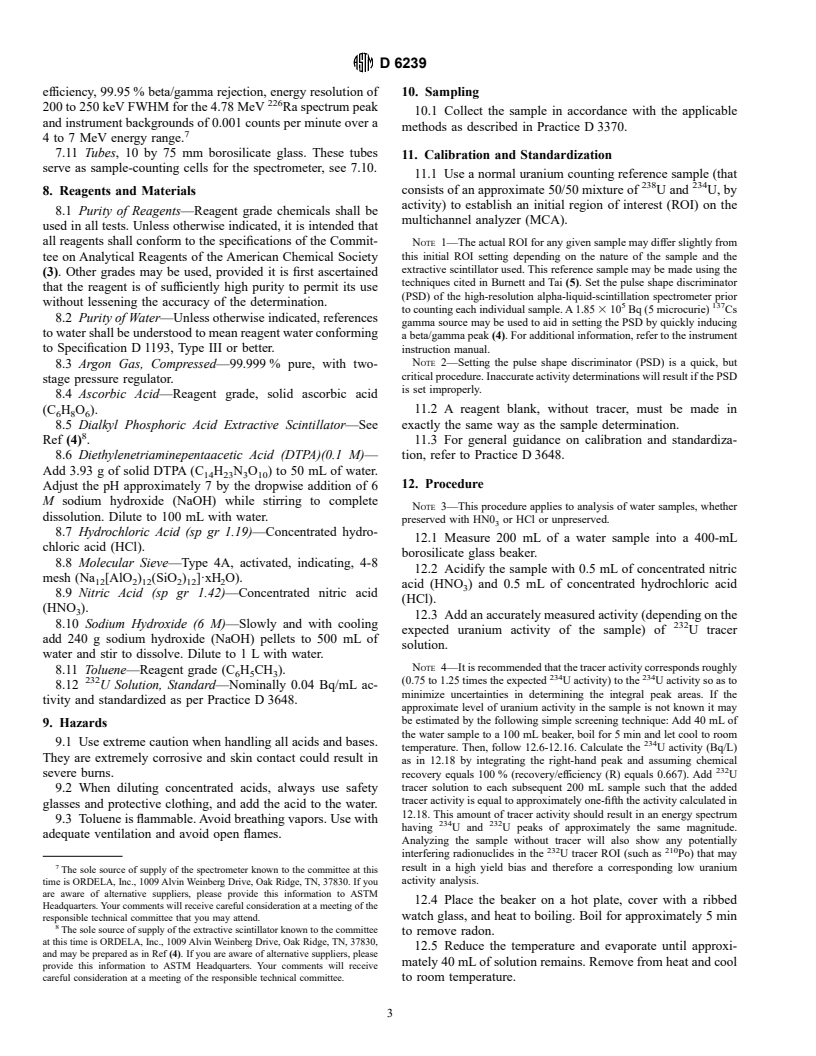 ASTM D6239-98a - Standard Test Method for Uranium in Drinking Water by High-Resolution Alpha-Liquid-Scintillation Spectrometry