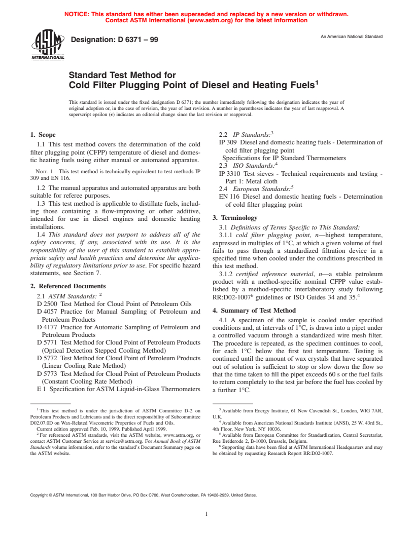 ASTM D6371-99 - Standard Test Method for Cold Filter Plugging Point of Diesel and Heating Fuels