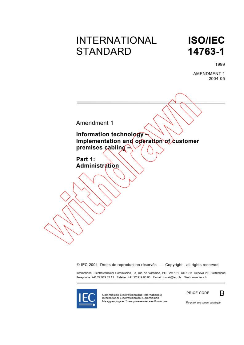 ISO/IEC 14763-1:1999/AMD1:2004 - Amendment 1 - Information technology - Implementation and operation of customer premises cabling - Part 1: Administration
Released:5/6/2004
Isbn:2831874920