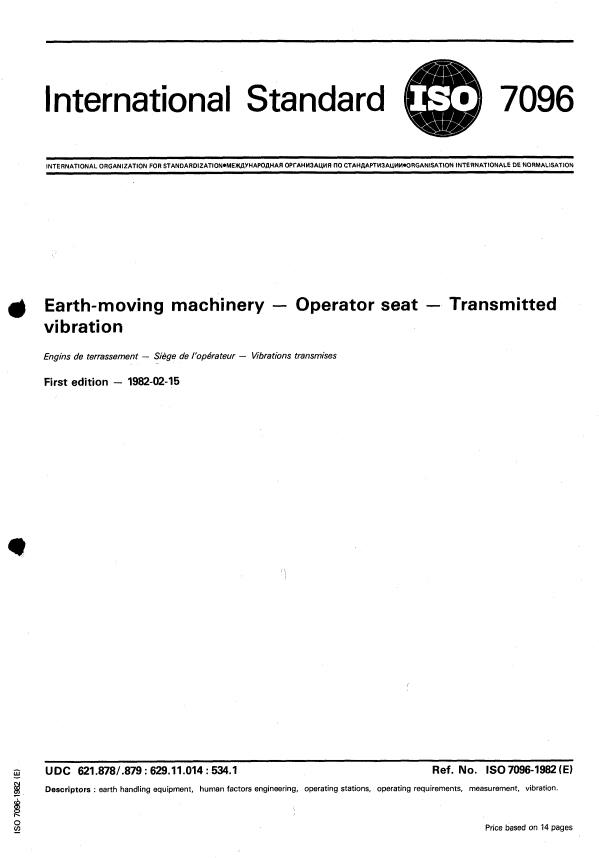ISO 7096:1982 - Earth-moving machinery -- Operator seat -- Transmitted vibration