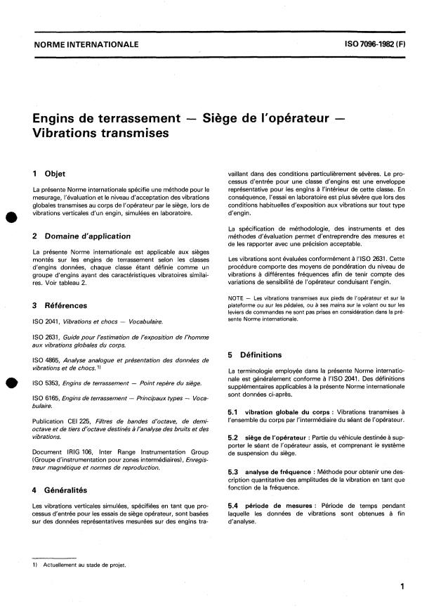 ISO 7096:1982 - Engins de terrassement -- Siege de l'opérateur -- Vibrations transmises