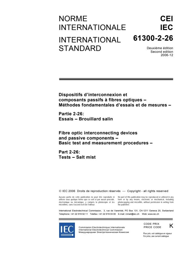 IEC 61300-2-26:2006 - Fibre optic interconnecting devices and passive components - Basic test and measurement procedures - Part 2-26: Tests - Salt mist