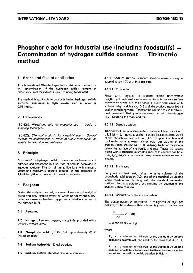 ISO 7099:1983 - Phosphoric acid for industrial use (including foodstuffs) -- Determination of hydrogen sulfide content -- Titrimetric method