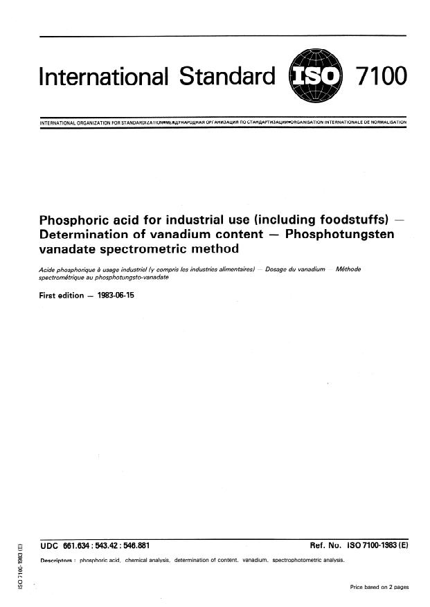 ISO 7100:1983 - Phosphoric acid for industrial use (including foodstuffs) -- Determination of vanadium content -- Phosphotungsten vanadate spectrometric method
