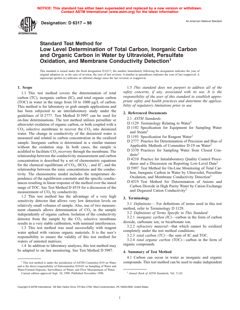 ASTM D6317-98 - Standard Test Method for Low Level Determination of Total Carbon, Inorganic Carbon and Organic Carbon in Water by Ultraviolet, Persulfate Oxidation, and Membrane Conductivity Detection