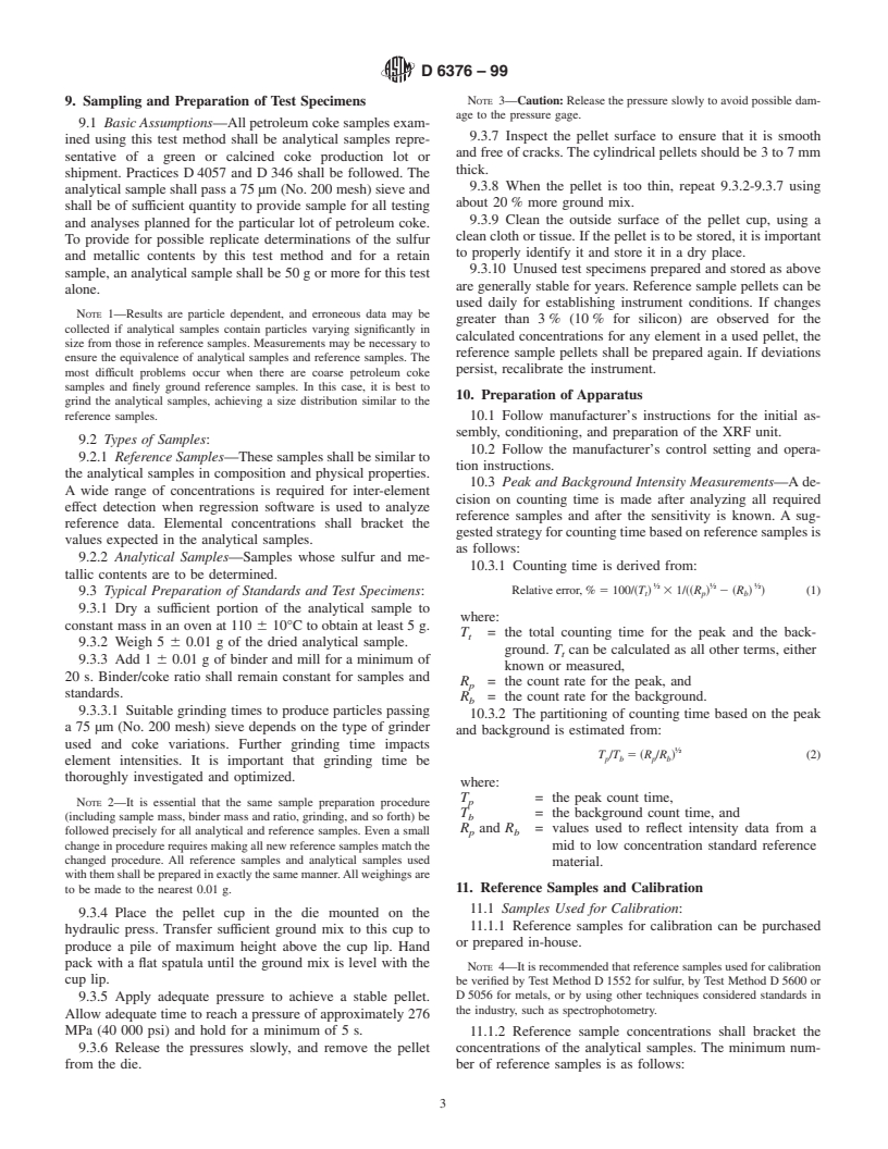 ASTM D6376-99 - Standard Test Method for Determination of Trace Metals in Petroleum Coke by Wavelength Dispersive X-Ray Fluorescence Spectroscopy