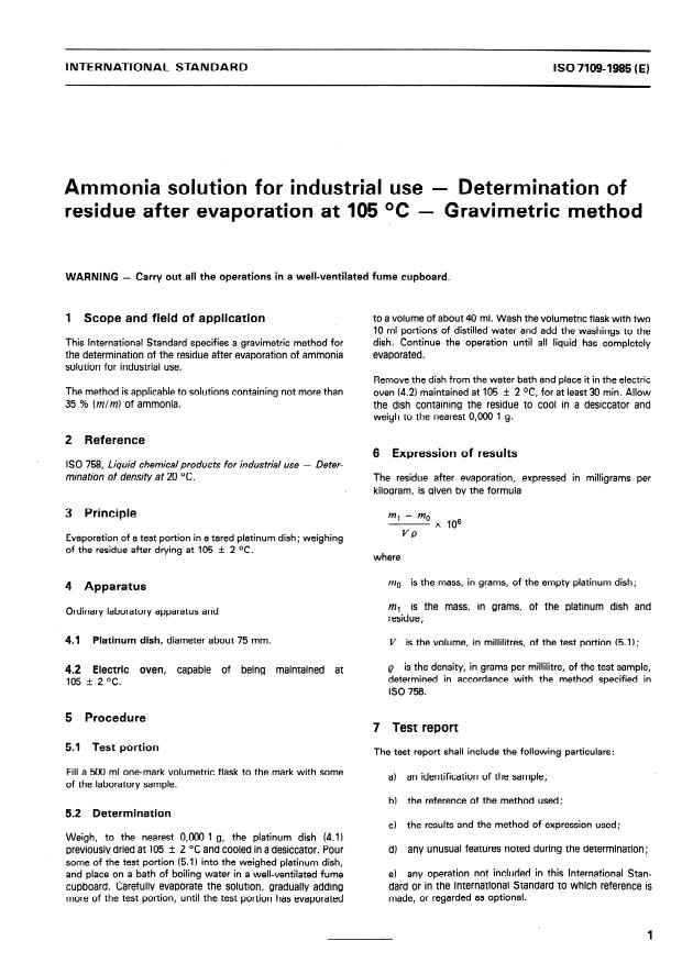 ISO 7109:1985 - Ammonia solution for industrial use -- Determination of residue after evaporation at 105 degrees C -- Gravimetric method