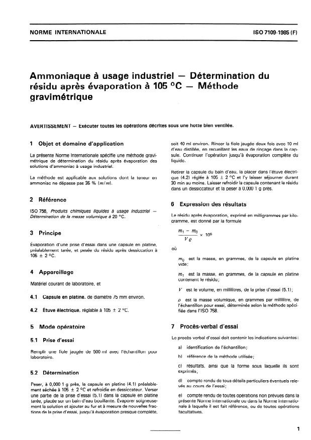 ISO 7109:1985 - Ammoniaque a usage industriel -- Détermination du résidu apres évaporation a 105 degrés C -- Méthode gravimétrique