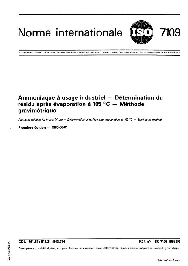 ISO 7109:1985 - Ammoniaque a usage industriel -- Détermination du résidu apres évaporation a 105 degrés C -- Méthode gravimétrique