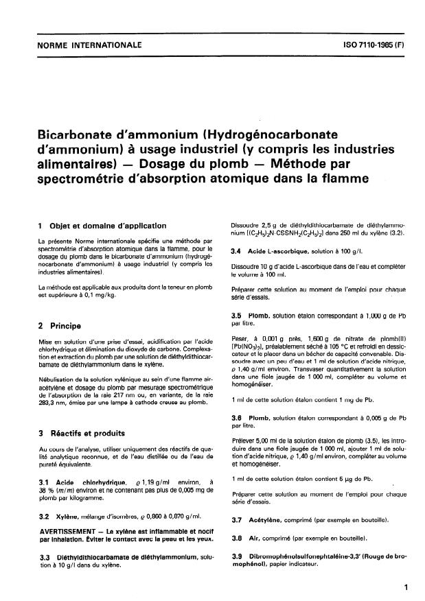 ISO 7110:1985 - Bicarbonate d'ammonium (Hydrogenocarbonate d'ammonium) a usage industriel (y compris les industries alimentaires) -- Dosage du plomb -- Méthode par spectrométrie d'absorption atomique dans la flamme