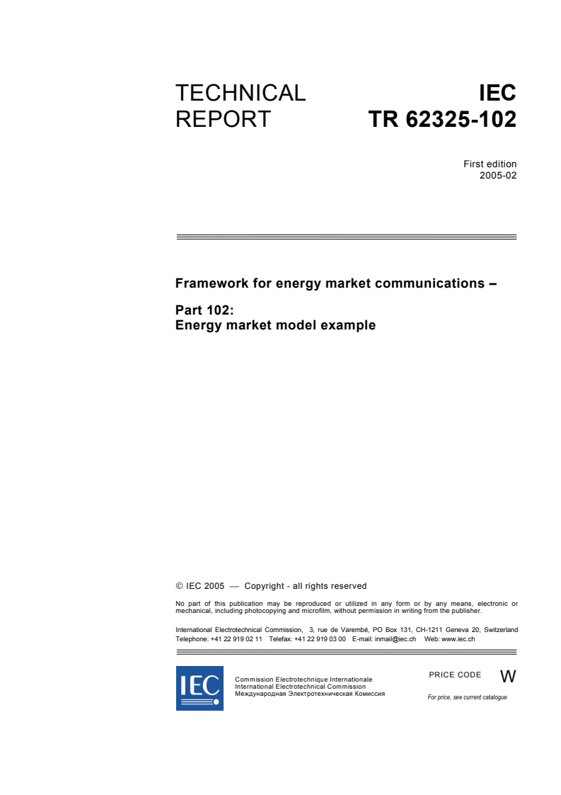 IEC TR 62325-102:2005 - Framework for energy market communications - Part 102: Energy market model example
Released:2/7/2005
Isbn:2831878470