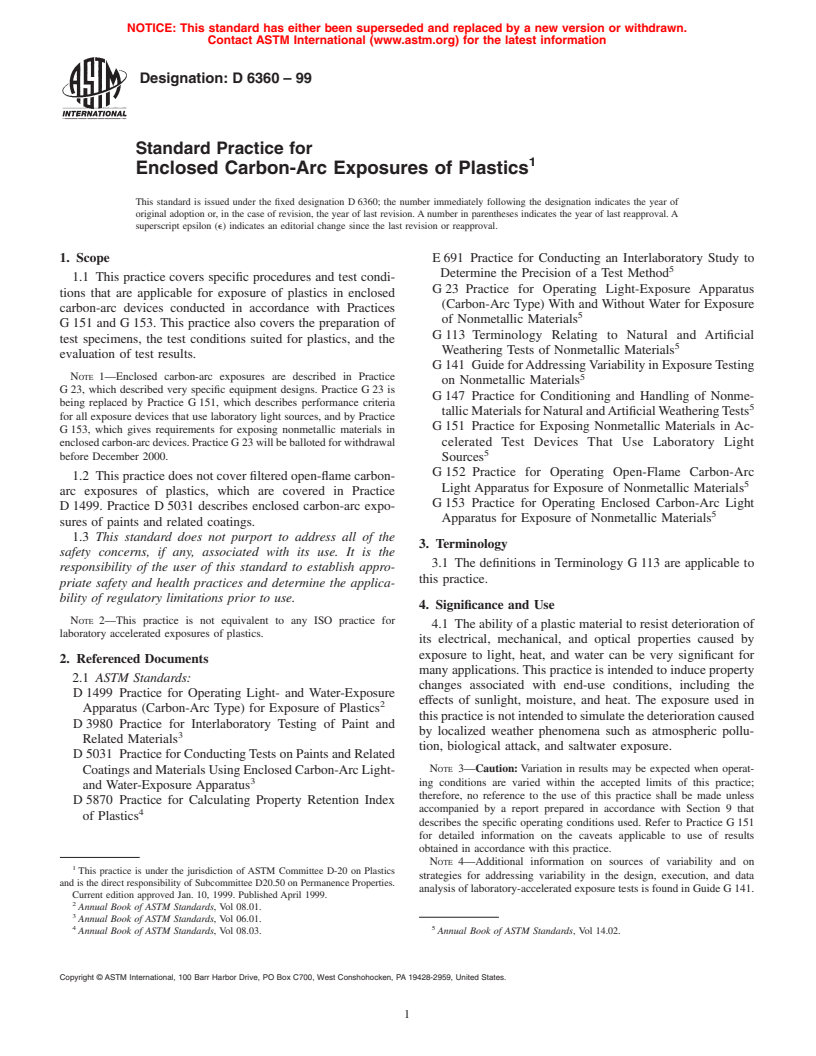 ASTM D6360-99 - Standard Practice for Enclosed Carbon-Arc Exposures of Plastics