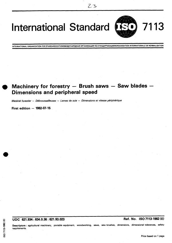 ISO 7113:1982 - Machinery for forestry -- Brush saws -- Saw blades -- Dimensions and peripheral speed