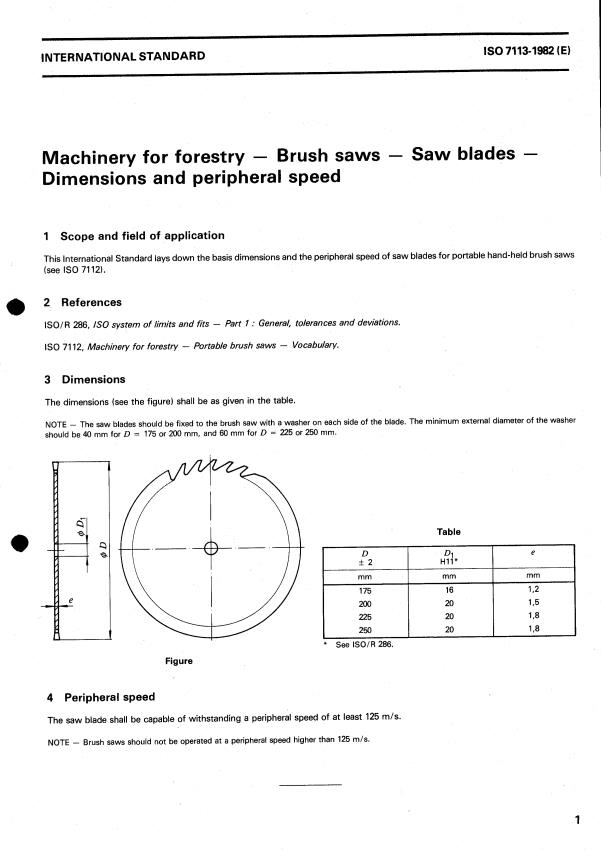 ISO 7113:1982 - Machinery for forestry -- Brush saws -- Saw blades -- Dimensions and peripheral speed
