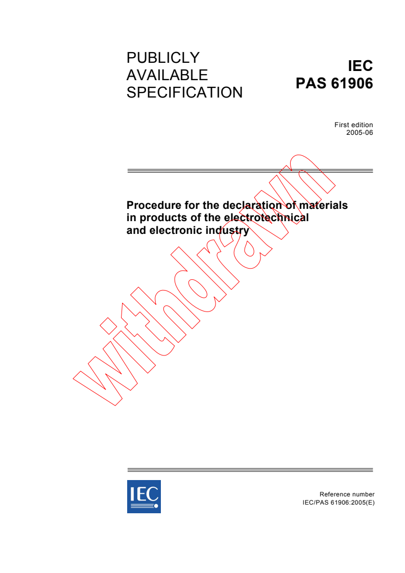 IEC PAS 61906:2005 - Procedure for the declaration of materials in products of the electrotechnical and electronic industry
Released:6/27/2005
Isbn:2831880645