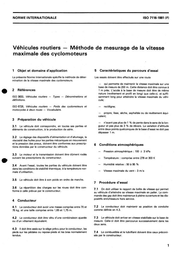 ISO 7116:1981 - Véhicules routiers -- Méthode de mesurage de la vitesse maximale des cyclomoteurs